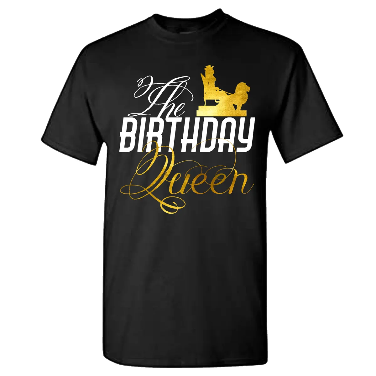 The Birthday Queen - Her King Couples and Birthday Squad Shirts