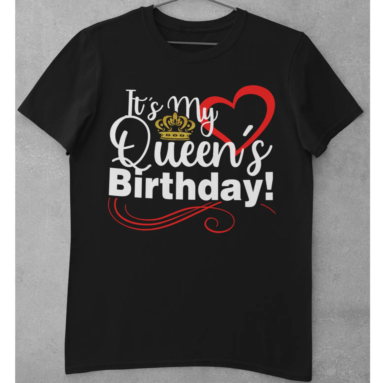 The Birthday Queen shirt - It's My Queen Birthday couples shirt